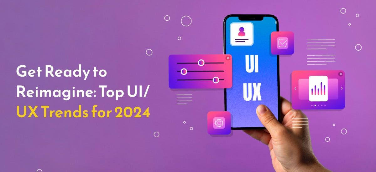 2024's Top UIUX Design Trends What's Hot in Digital Design